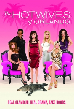 Watch free The Hotwives of Orlando movies HD online