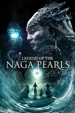 Watch free Legend of the Naga Pearls movies HD online