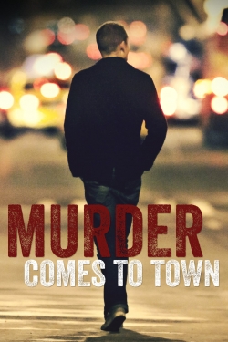 Watch free Murder Comes To Town movies HD online