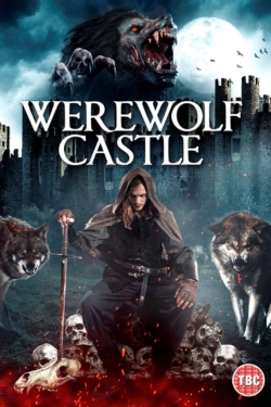 Watch free Werewolf Castle movies HD online