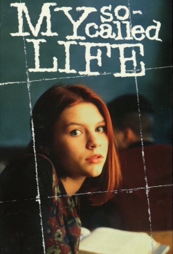 Watch free My So-Called Life movies HD online