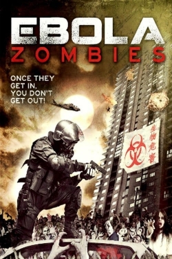 Watch free Ebola Zombies movies HD online