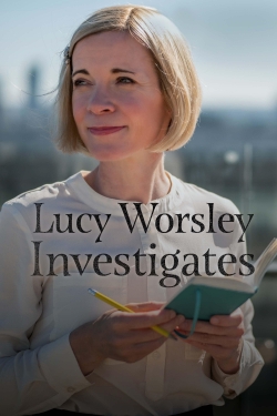 Watch free Lucy Worsley Investigates movies HD online