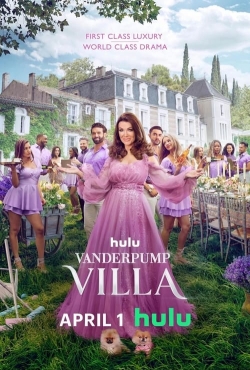 Watch free Vanderpump Villa movies HD online