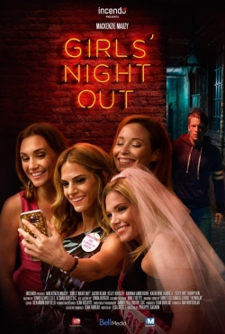 Watch free Girls Night Out movies HD online