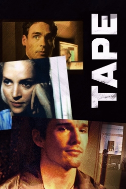 Watch free Tape movies HD online