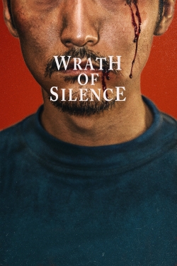 Watch free Wrath of Silence movies HD online