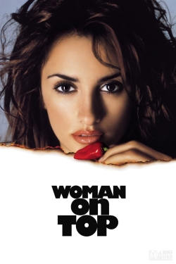 Watch free Woman on Top movies HD online