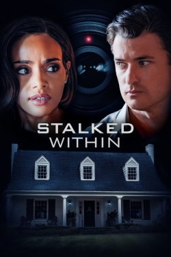 Watch free Stalked Within movies HD online