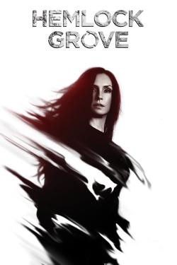 Watch free Hemlock Grove movies HD online