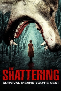 Watch free The Shattering movies HD online