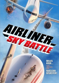 Watch free Airliner Sky Battle movies HD online