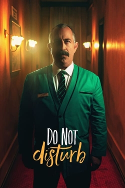 Watch free Do Not Disturb movies HD online