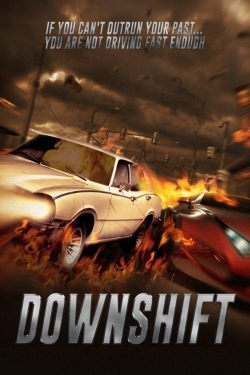 Watch free Downshift movies HD online