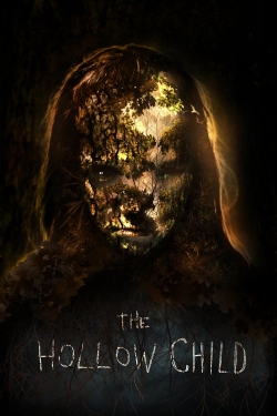 Watch free The Hollow Child movies HD online