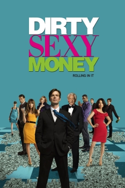 Watch free Dirty Sexy Money movies HD online