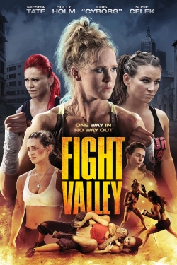 Watch free Fight Valley movies HD online