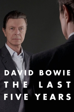 Watch free David Bowie: The Last Five Years movies HD online