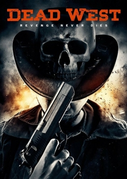 Watch free Dead West movies HD online