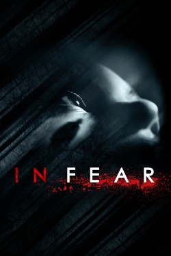 Watch free In Fear movies HD online