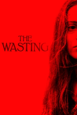 Watch free The Wasting movies HD online