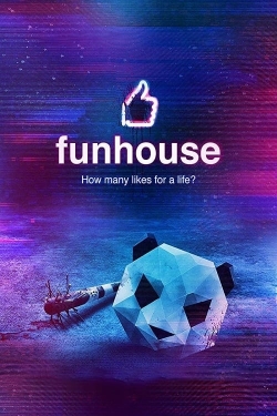 Watch free Funhouse movies HD online