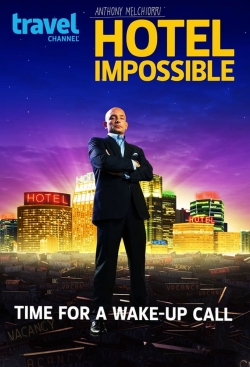 Watch free Hotel Impossible movies HD online