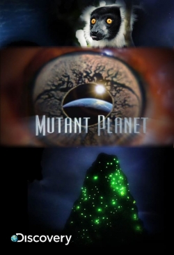 Watch free Mutant Planet movies HD online