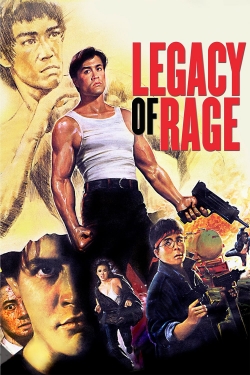 Watch free Legacy of Rage movies HD online