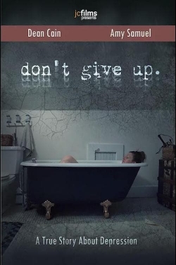 Watch free Don't Give Up movies HD online