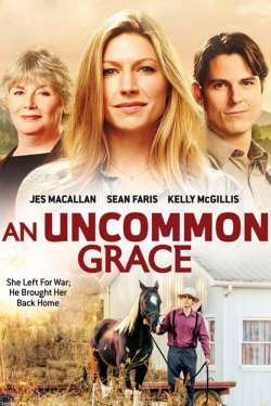 Watch free An Uncommon Grace movies HD online