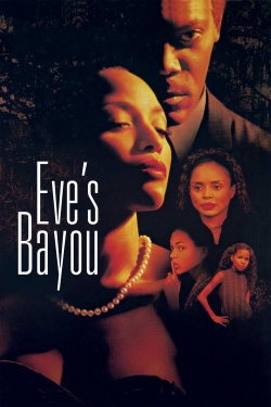 Watch free Eve's Bayou movies HD online