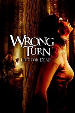 Watch free Wrong Turn 3: Left for Dead movies HD online