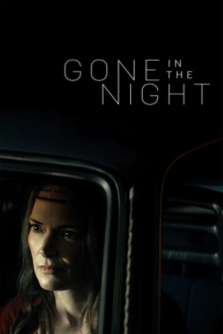 Watch free Gone in the Night movies HD online