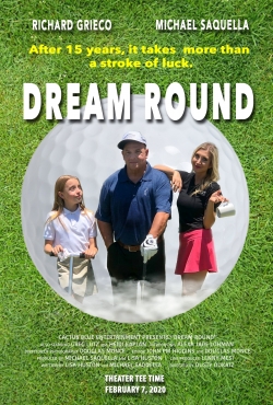 Watch free Dream Round movies HD online