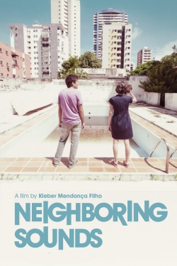 Watch free Neighboring Sounds movies HD online