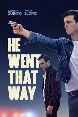 Watch free He Went That Way movies HD online