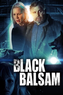 Watch free Black Balsam movies HD online