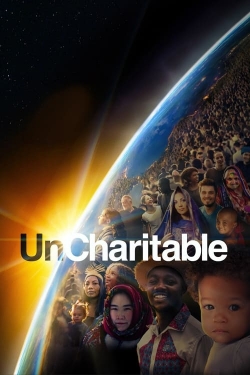 Watch free UnCharitable movies HD online