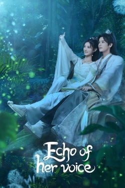 Watch free Echo of Her Voice movies HD online