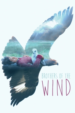 Watch free Brothers of the Wind movies HD online