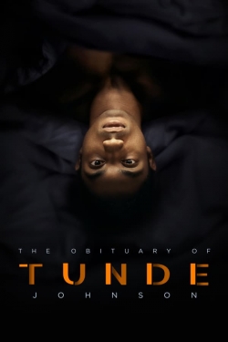 Watch free The Obituary of Tunde Johnson movies HD online