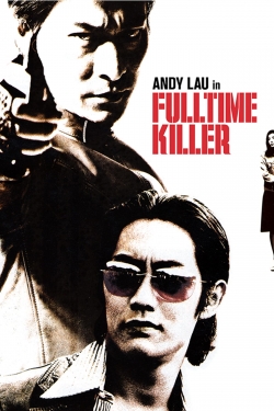 Watch free Fulltime Killer movies HD online