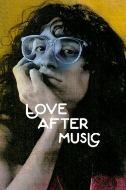 Watch free Love After Music movies HD online