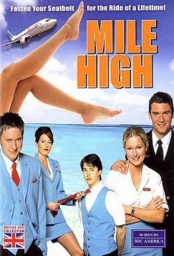 Watch free Mile High movies HD online