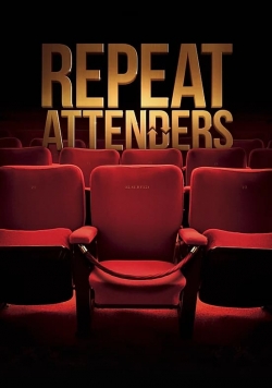 Watch free Repeat Attenders movies HD online