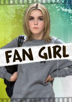 Watch free Fan Girl movies HD online