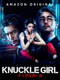 Watch free Knuckle Girl movies HD online