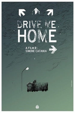 Watch free Drive Me Home movies HD online