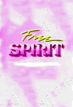 Watch free Free Spirit movies HD online